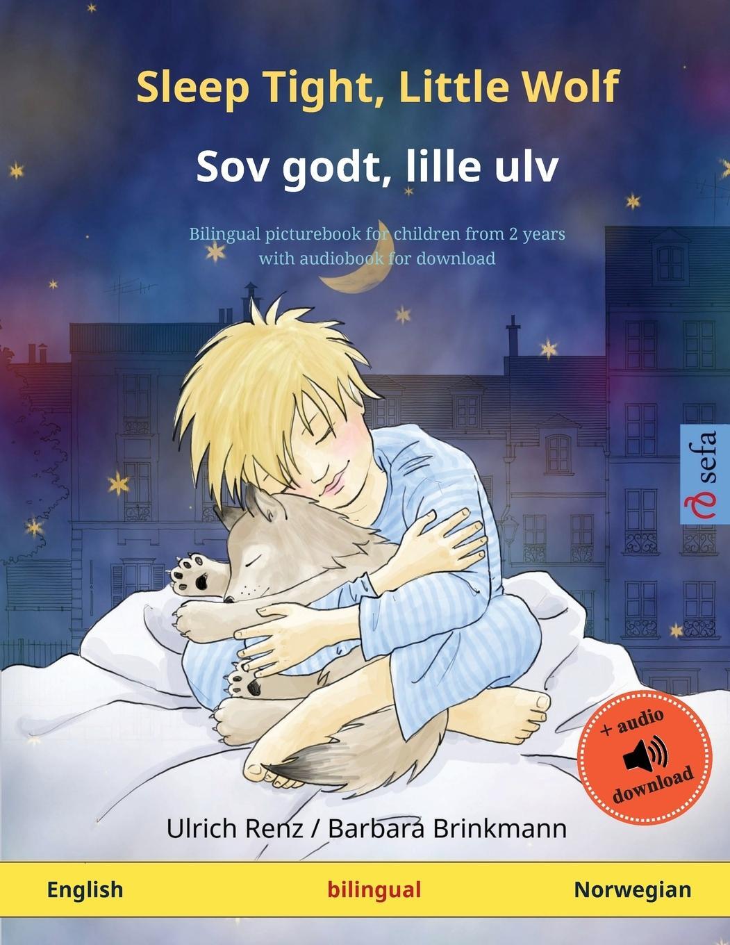 Cover: 9783739913414 | Sleep Tight, Little Wolf - Sov godt, lille ulv (English - Norwegian)