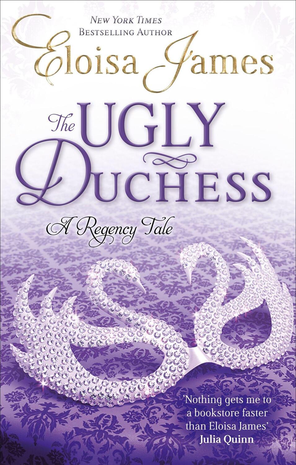 Cover: 9780749956721 | The Ugly Duchess | Number 4 in series | Eloisa James | Taschenbuch
