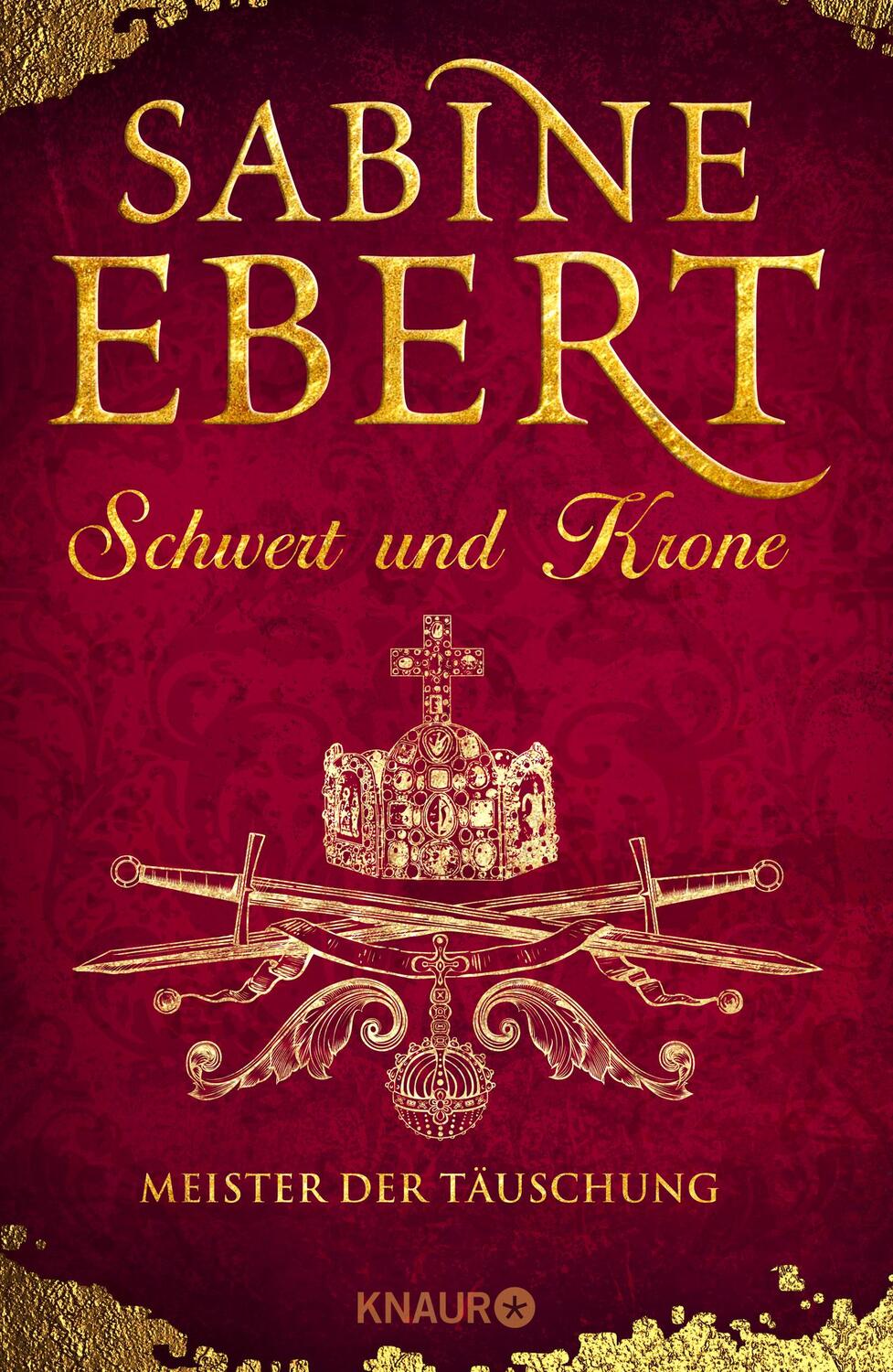 Cover: 9783426654125 | Schwert und Krone - Meister der Täuschung | Sabine Ebert | Buch | 2017