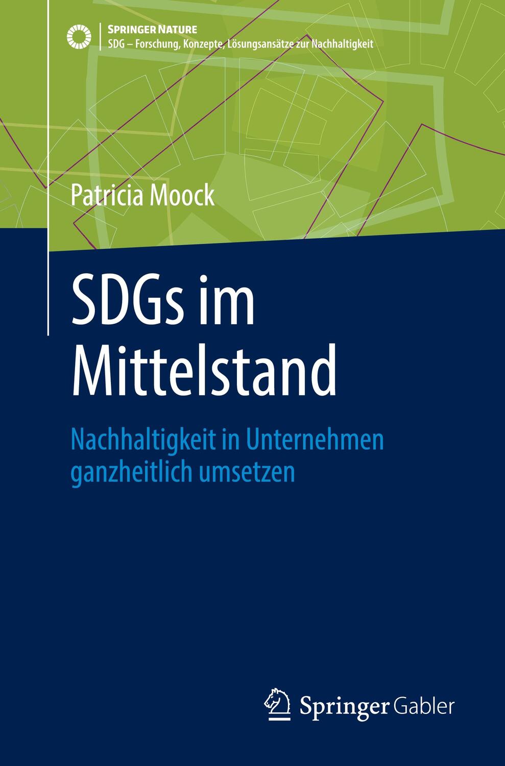 Cover: 9783662677353 | SDGs im Mittelstand | Patricia Moock | Taschenbuch | Paperback | xv