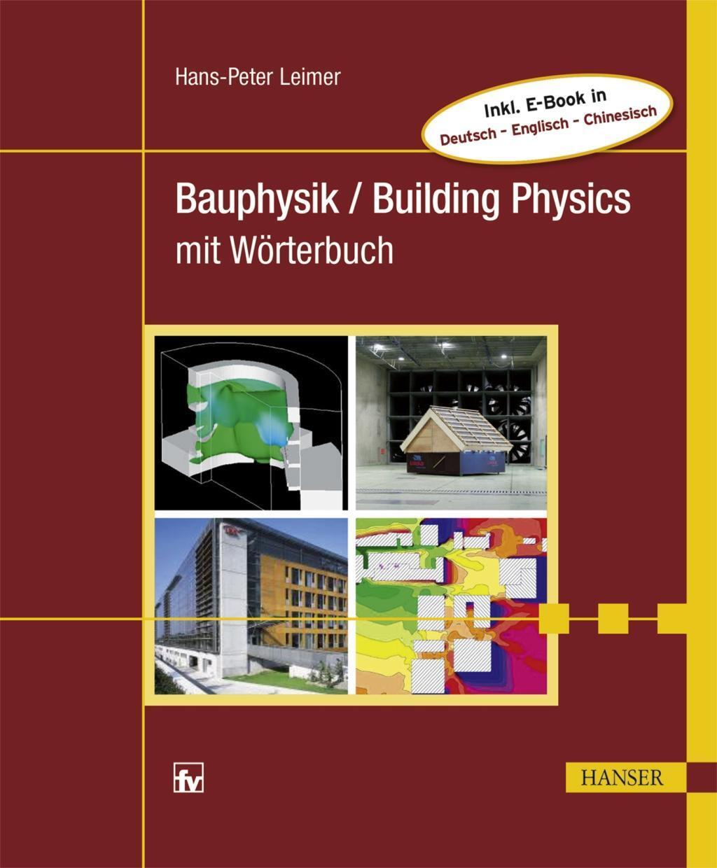 Cover: 9783446443594 | Bauphysik / Building Physics | Hans-Peter Leimer | Bundle | 179 S.