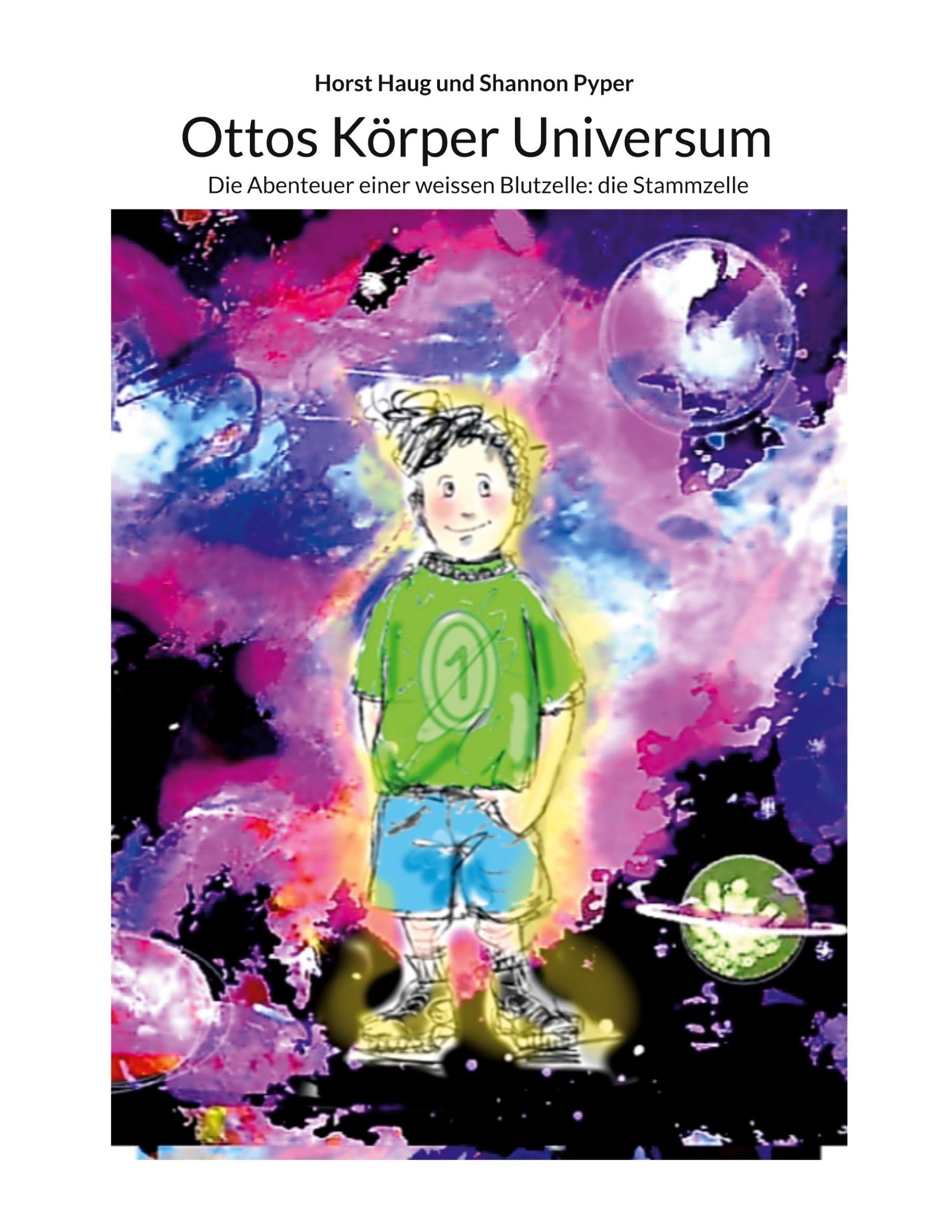 Cover: 9783769315493 | Ottos Körper Universum | Horst Haug (u. a.) | Taschenbuch | Paperback