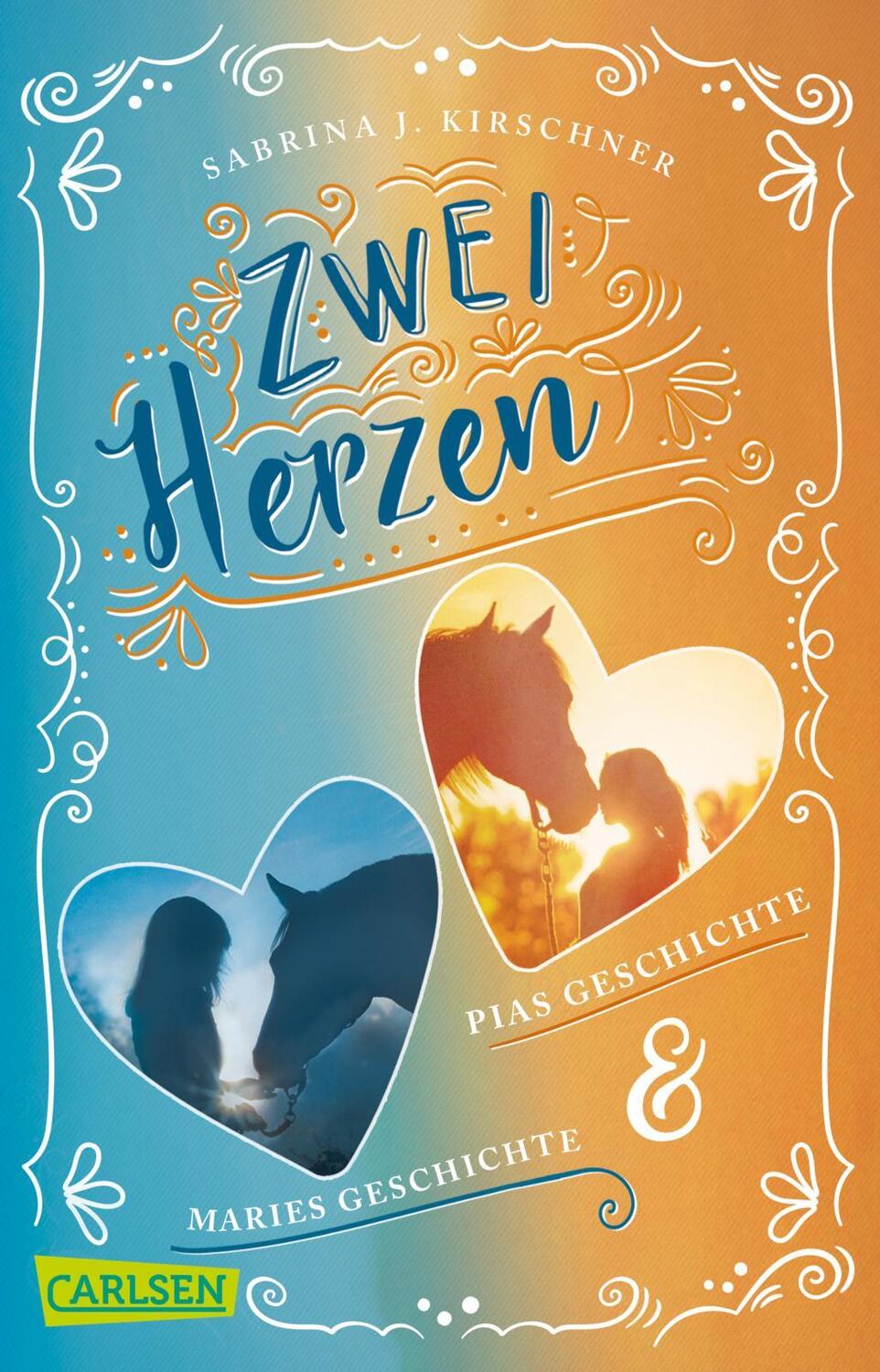 Cover: 9783551319203 | Zwei Herzen - eine Pferdeliebe: Doppelband: Pias Geschichte /...