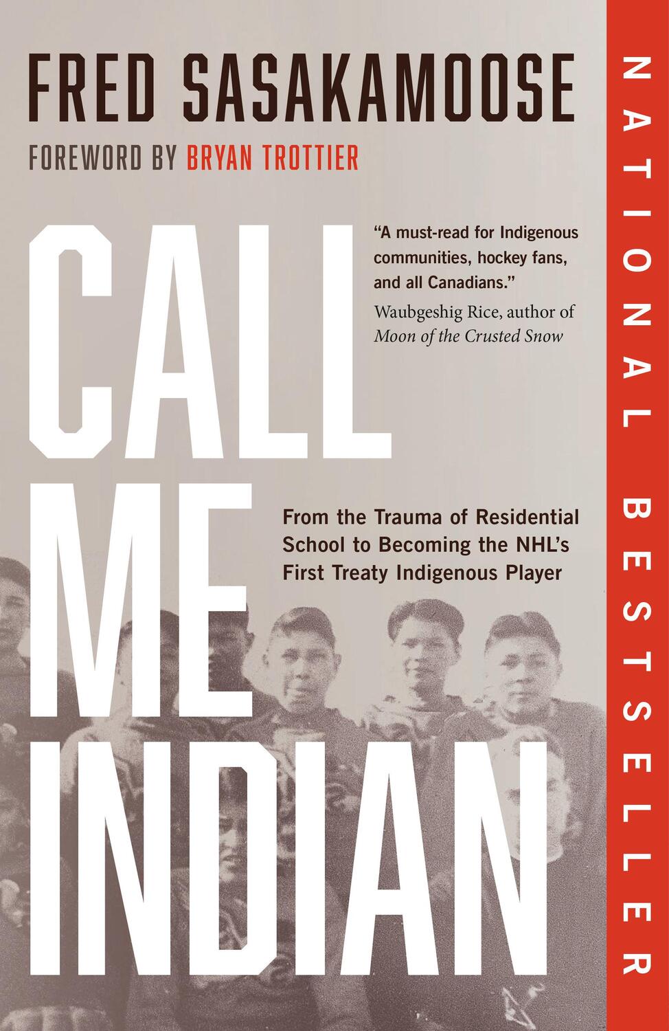 Cover: 9780735240032 | Call Me Indian | Bryan Trottier (u. a.) | Taschenbuch | Englisch