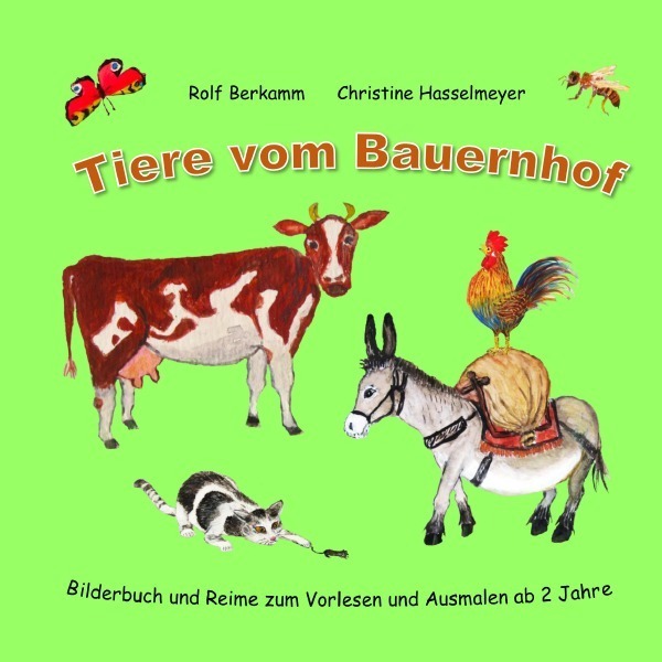 Cover: 9783756549191 | Tiere vom Bauernhof | Rolf Berkamm | Taschenbuch | epubli