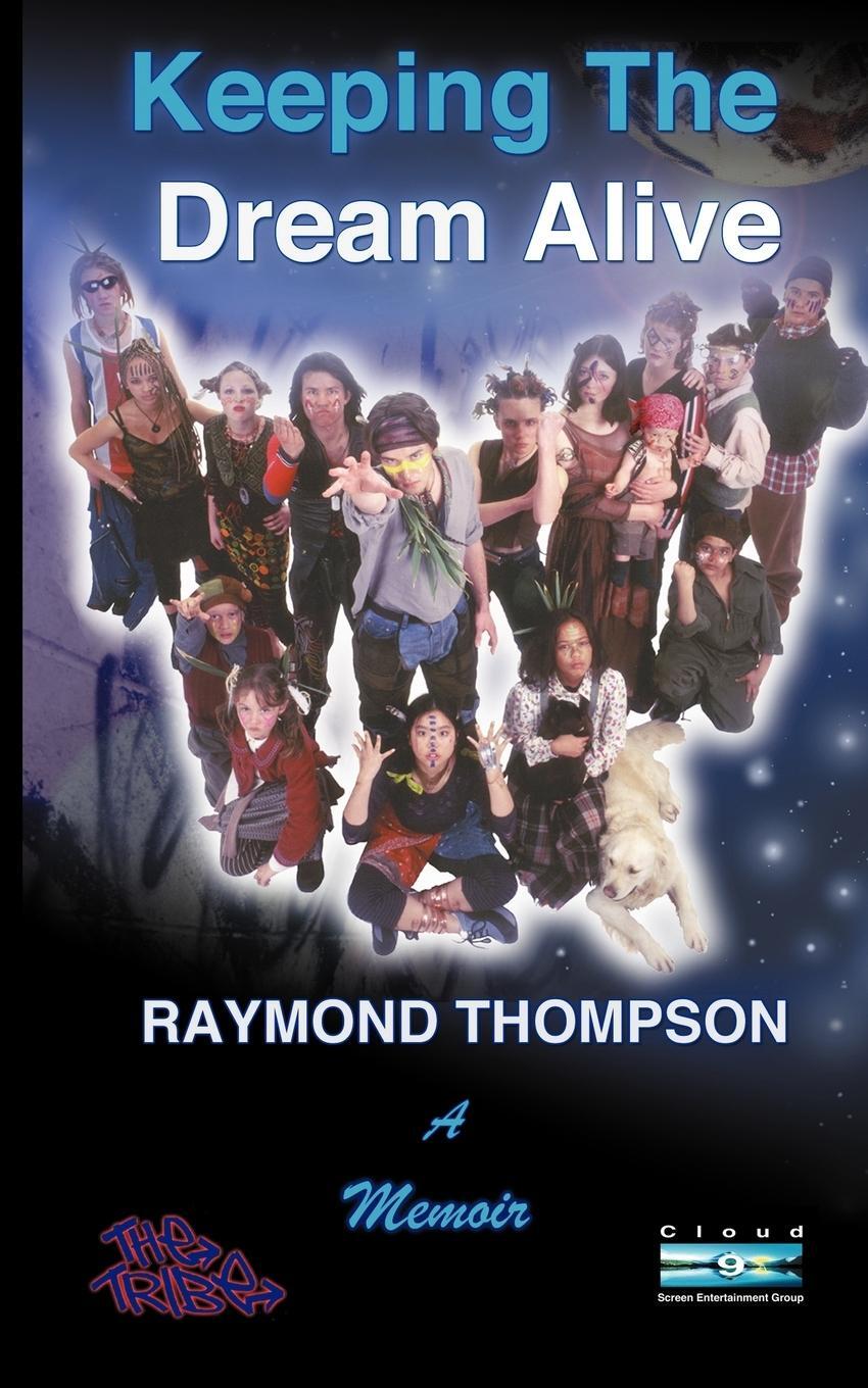 Cover: 9780473193423 | Keeping the Dream Alive | Raymond Webster Thompson | Taschenbuch