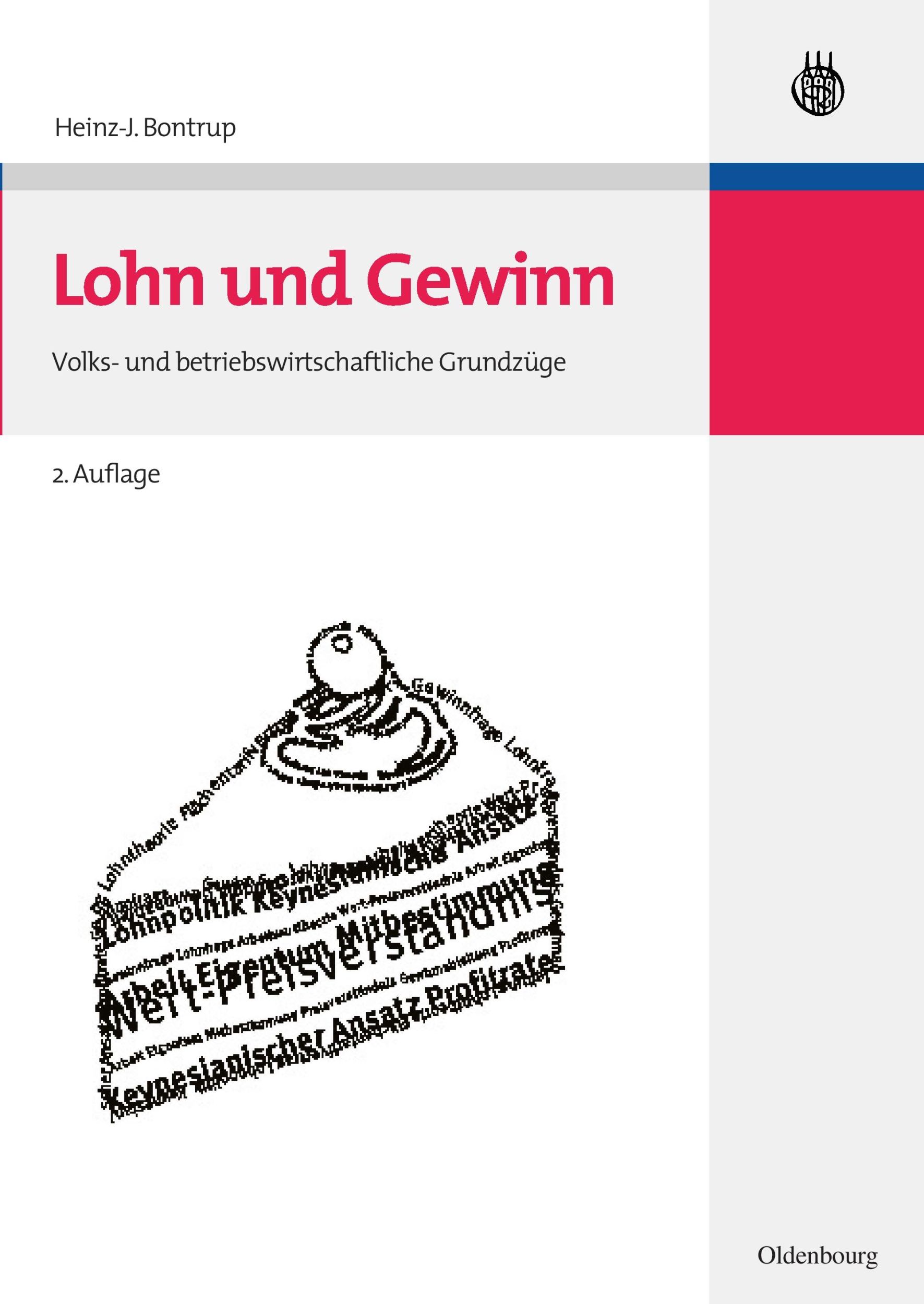 Cover: 9783486584721 | Lohn und Gewinn | Volks- und betriebswirtschaftliche Grundzüge | Buch