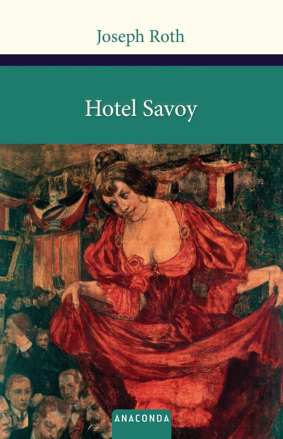 Cover: 9783730600498 | Hotel Savoy | Joseph Roth | Buch | Große Klassiker zum kleinen Preis