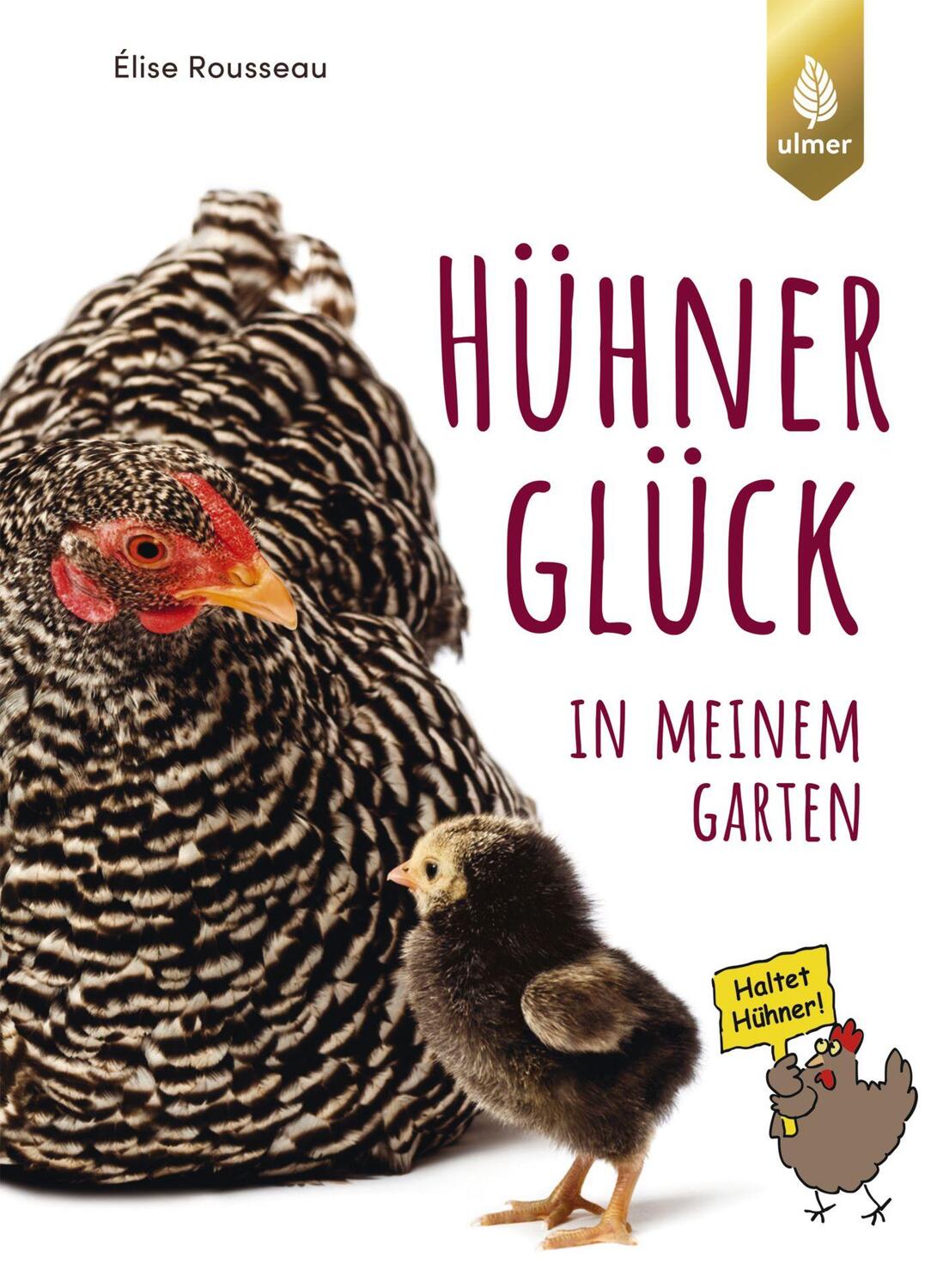 Cover: 9783818601904 | HühnerGlück in meinem Garten | Élise Rousseau | Taschenbuch | Deutsch