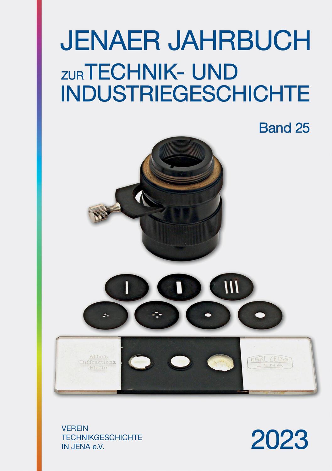 Cover: 9783947303366 | Jenaer Jahrbuch zur Technik- und Industriegeschichte 25 | Band 25