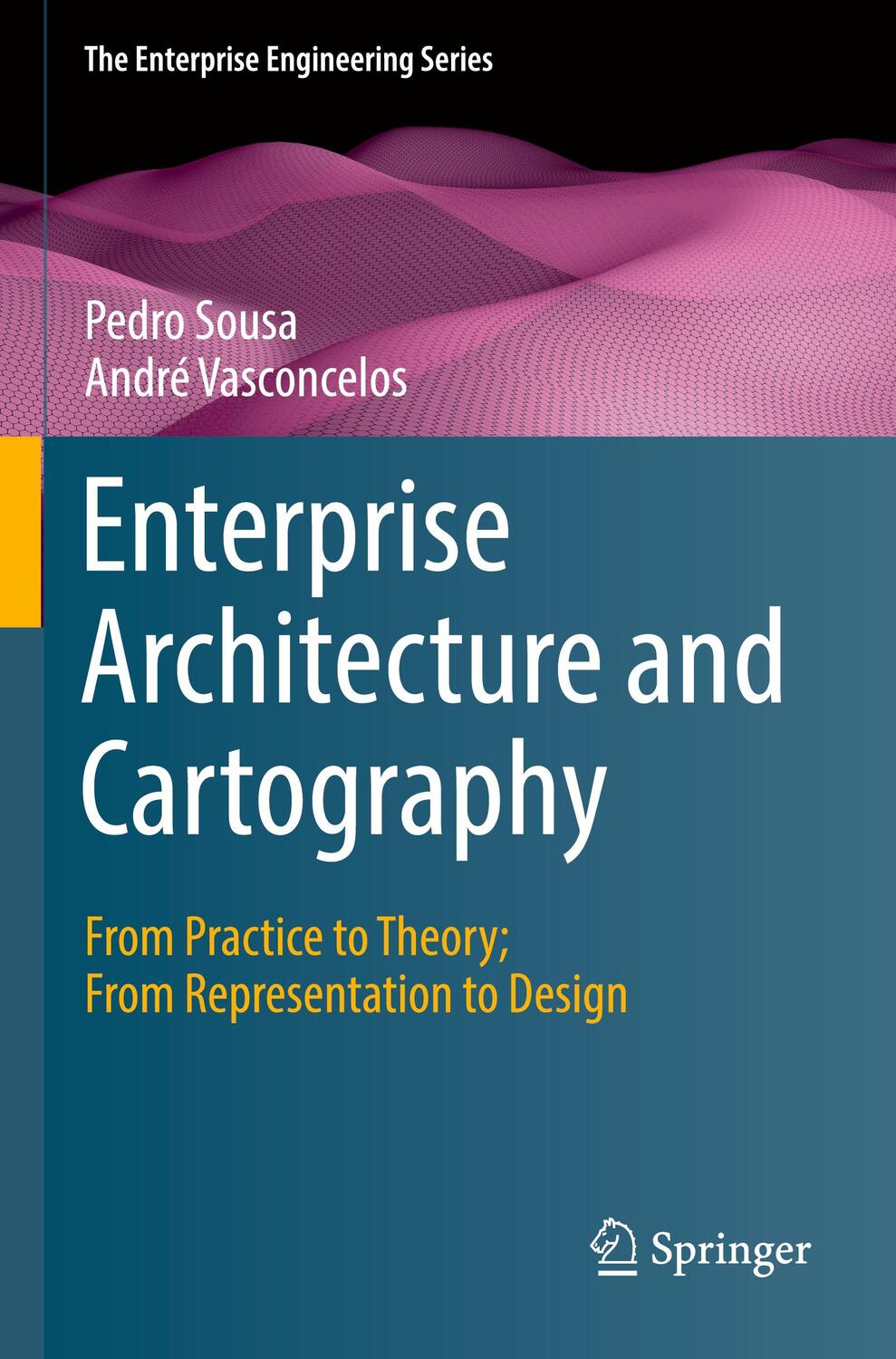 Cover: 9783030962661 | Enterprise Architecture and Cartography | André Vasconcelos (u. a.)