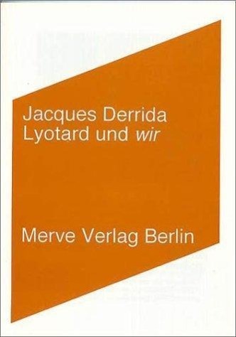 Cover: 9783883961750 | Lyotard und wir | Jacques Derrida | Taschenbuch | 58 S. | Deutsch