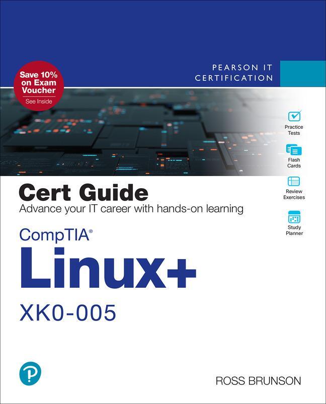 Cover: 9780137866885 | CompTIA Linux+ XK0-005 Cert Guide | Ross Brunson | Taschenbuch | 2024