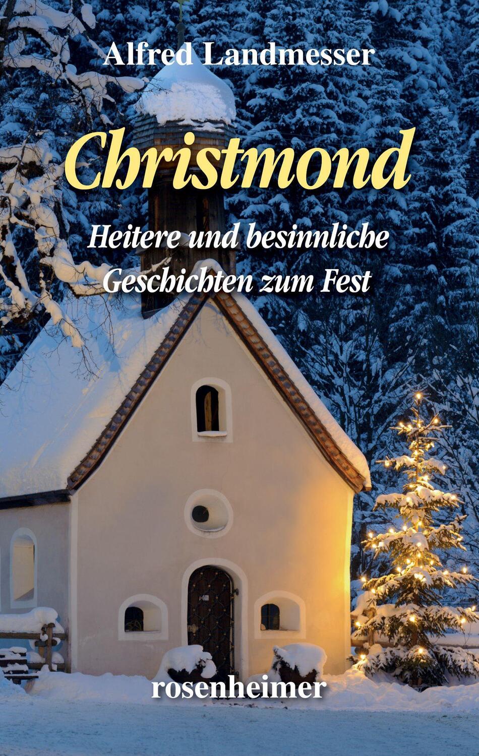 Cover: 9783475541759 | Christmond | Heitere und besinnliche Geschichten zum Fest | Landmesser