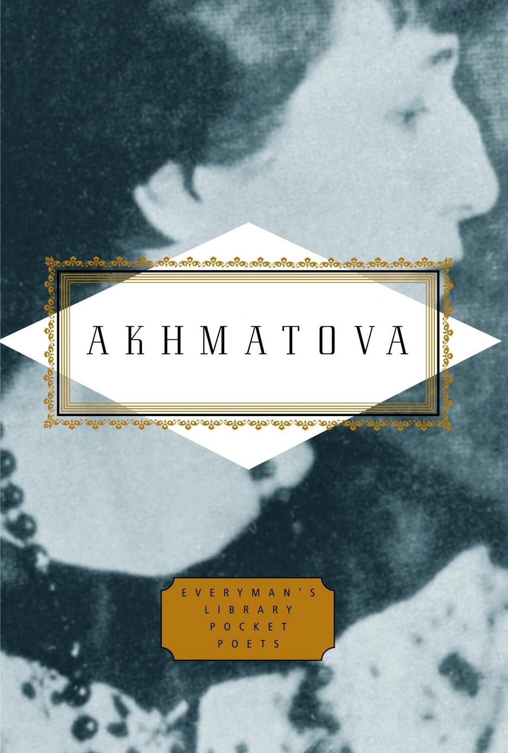 Cover: 9781841597706 | Anna Akhmatova: Poems | Poems | Anna Akhmatova | Buch | Englisch