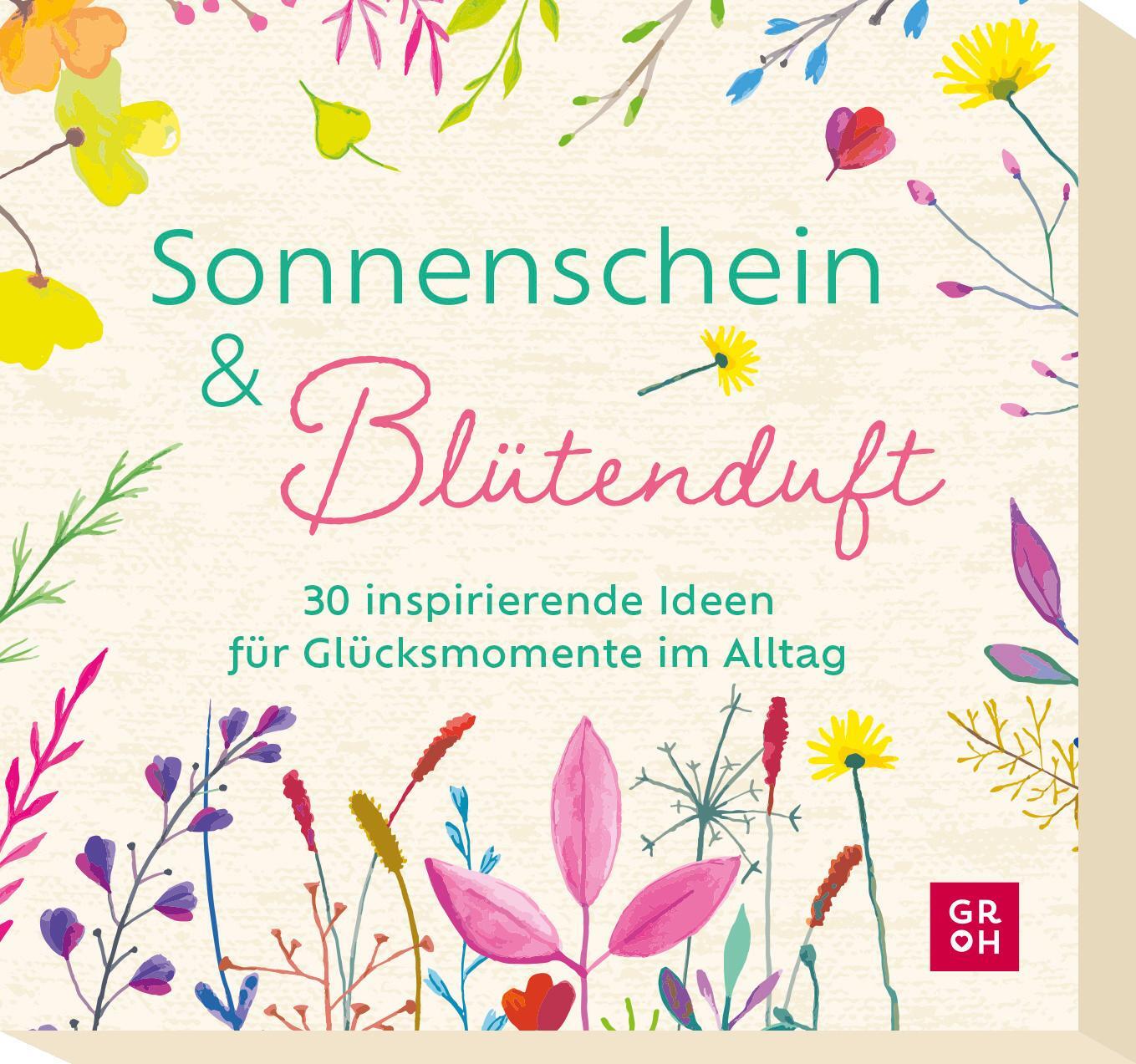 Cover: 4036442011478 | Sonnenschein und Blütenduft | Ursula Kohaupt | Box | Schachtel | 31 S.