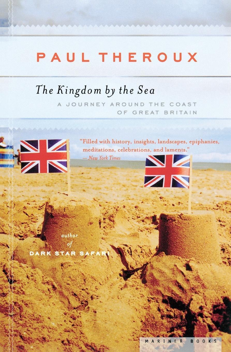 Cover: 9780618658954 | Kingdom by the Sea | Paul Theroux | Taschenbuch | Paperback | Englisch