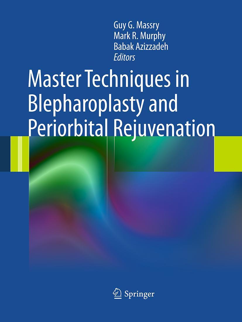 Cover: 9781493951192 | Master Techniques in Blepharoplasty and Periorbital Rejuvenation