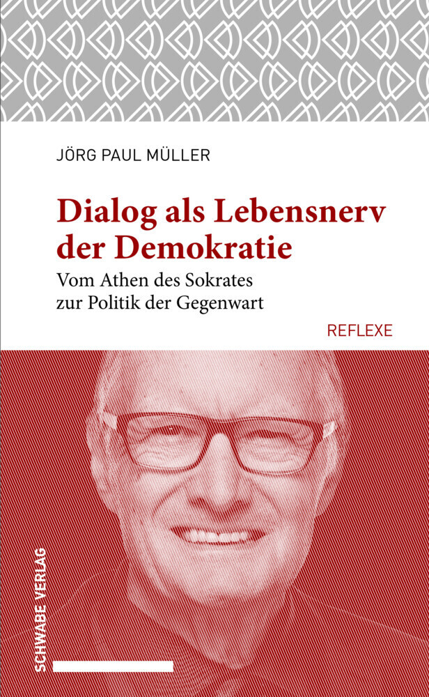 Cover: 9783796543159 | Dialog als Lebensnerv der Demokratie | Jörg Paul Müller | Taschenbuch