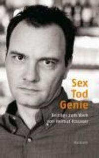Cover: 9783835305328 | Sex - Tod - Genie | Taschenbuch | 341 S. | Deutsch | 2009
