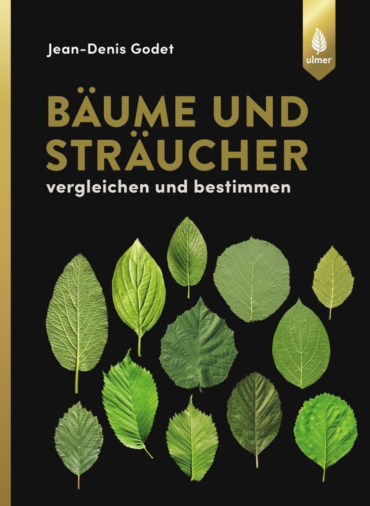 Cover: 9783800177363 | Bäume und Sträucher vergleichen und bestimmen | Jean-Denis Godet