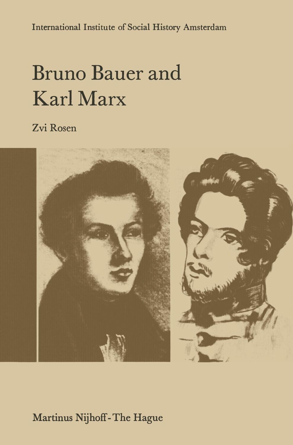 Cover: 9789401010696 | Bruno Bauer and Karl Marx | Z. Rosen | Taschenbuch | Paperback | 2011