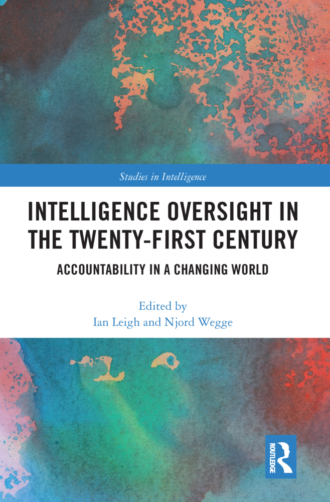 Cover: 9780367587222 | Intelligence Oversight in the Twenty-First Century | Ian Leigh (u. a.)