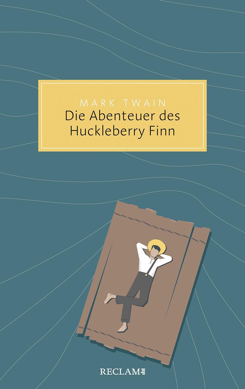 Cover: 9783150206065 | Die Abenteuer des Huckleberry Finn | Mark Twain | Taschenbuch | 2020