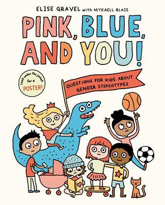 Cover: 9780593178638 | Pink, Blue, and You! | Questions for Kids about Gender Stereotypes