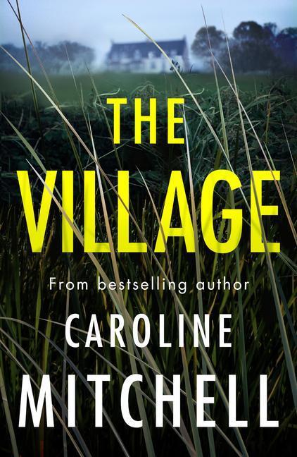 Cover: 9781542022224 | The Village | Caroline Mitchell | Taschenbuch | Englisch | 2022
