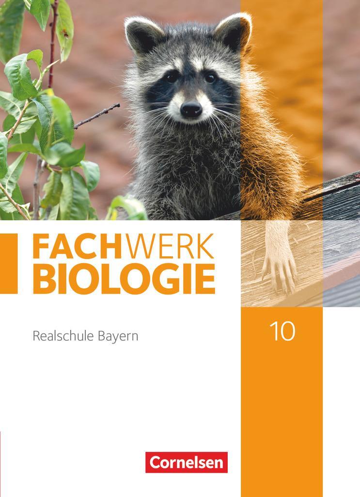 Cover: 9783060148738 | Fachwerk Biologie 10. Jahrgangsstufe - Realschule Bayern - Schülerbuch