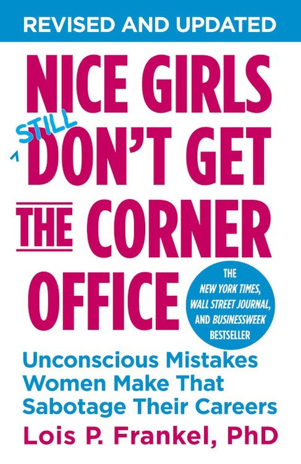 Cover: 9781455546046 | Nice Girls Don't Get the Corner Office | Lois P. Frankel | Taschenbuch