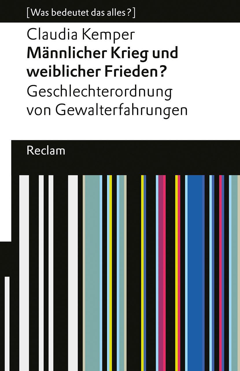 Cover: 9783150143513 | Männlicher Krieg und weiblicher Frieden? | Claudia Kemper | Buch