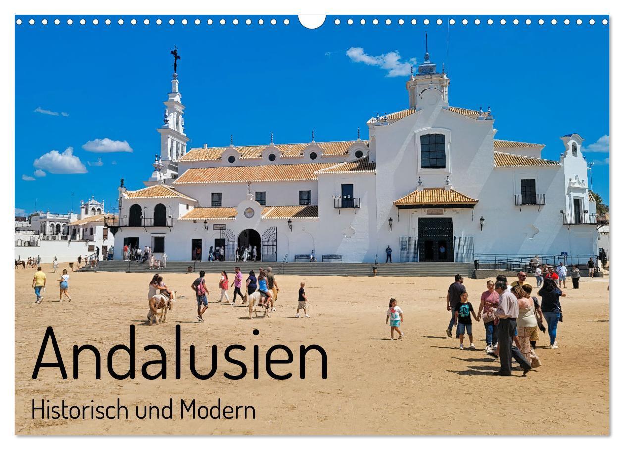 Cover: 9783383683992 | Andalusien, historisch und modern (Wandkalender 2024 DIN A3 quer),...