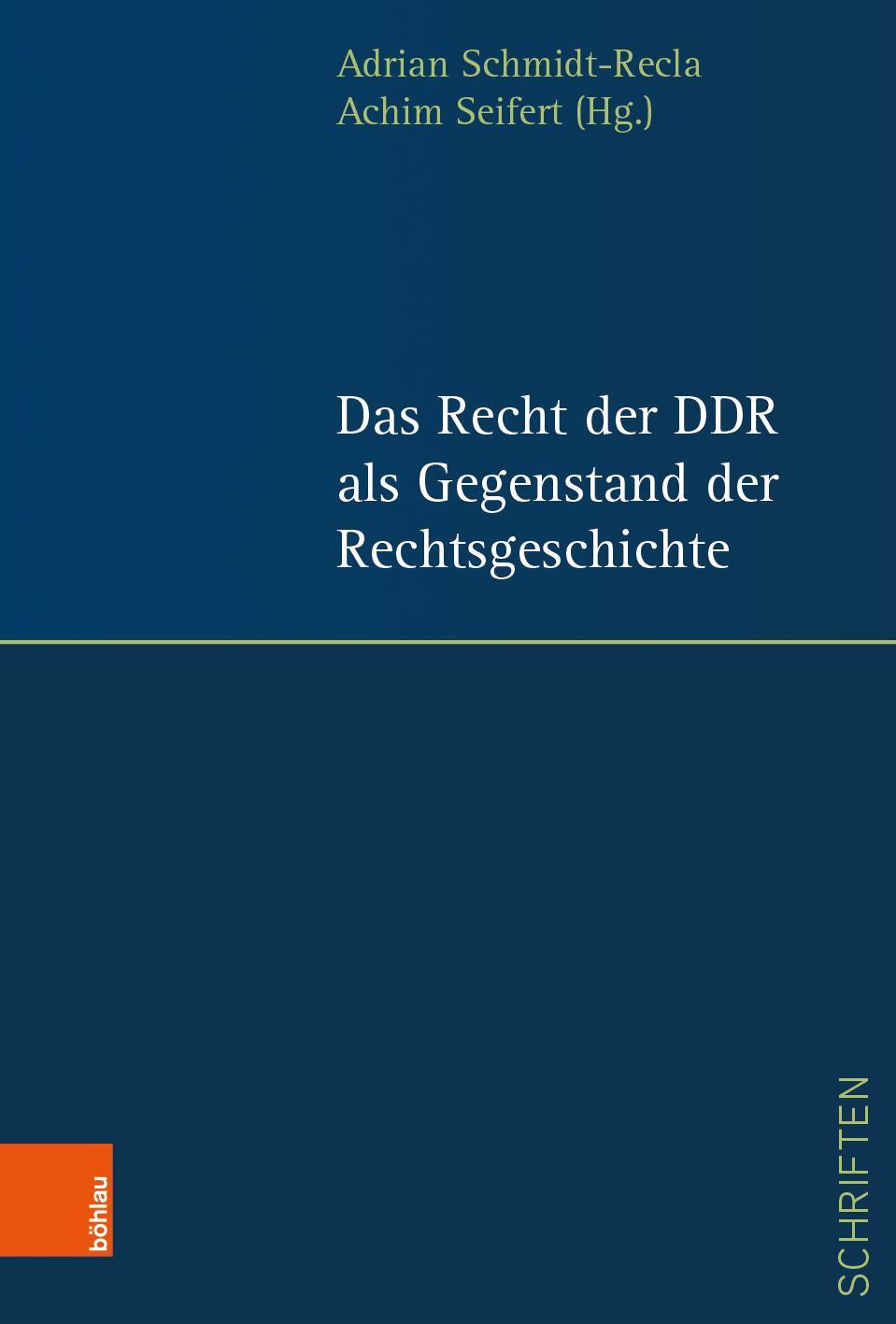 Cover: 9783412519452 | Das Recht der DDR als Gegenstand der Rechtsgeschichte | Buch | 197 S.