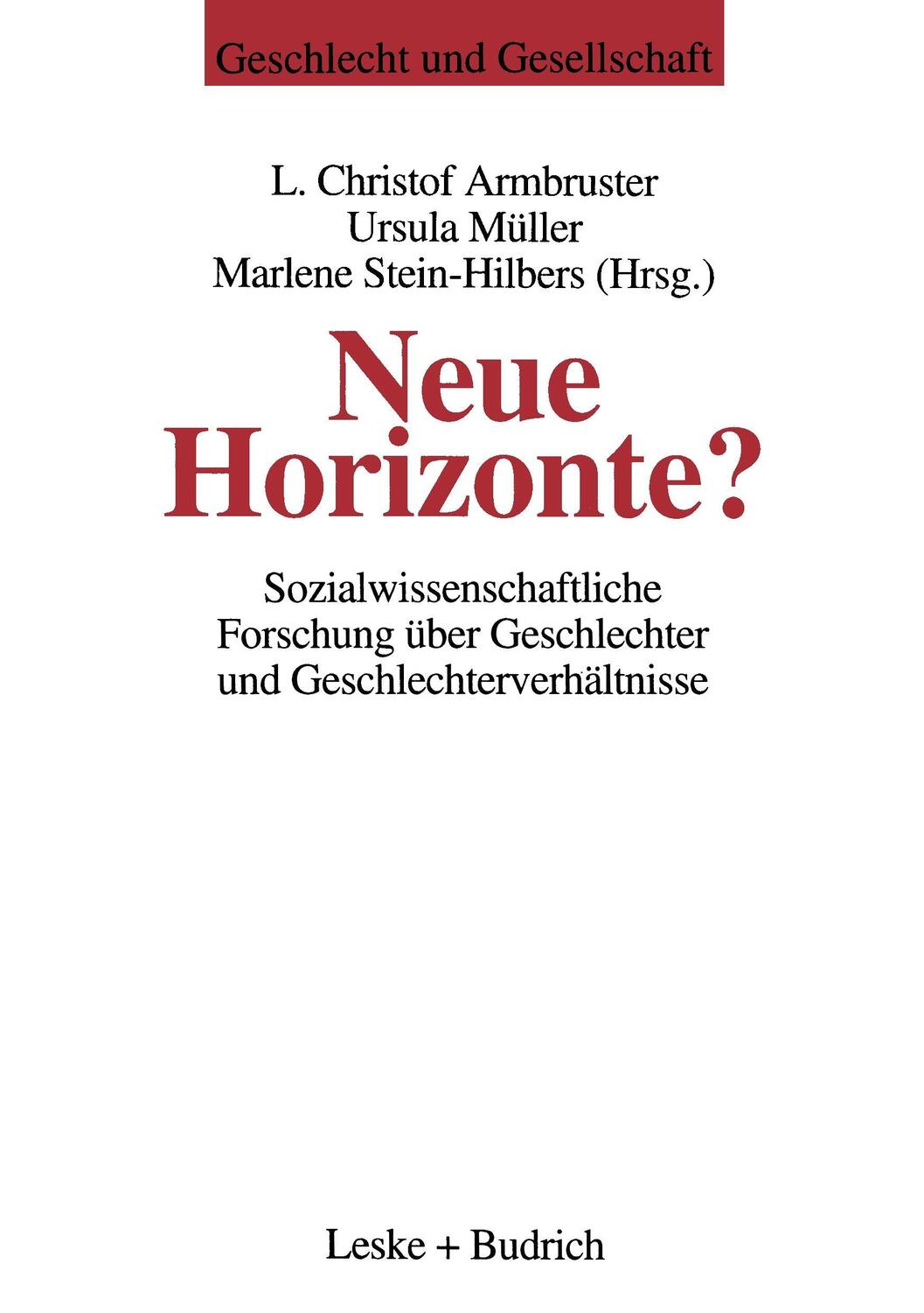 Cover: 9783810014986 | Neue Horizonte? | Christof L. Armbruster (u. a.) | Taschenbuch | 1995