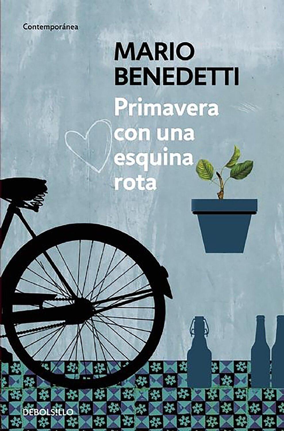 Cover: 9788490626764 | Primavera con una esquina rota | Mario Benedetti | Taschenbuch | 2015