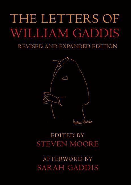 Cover: 9781681375830 | The Letters of William Gaddis | Revised and Expanded Edition | Buch