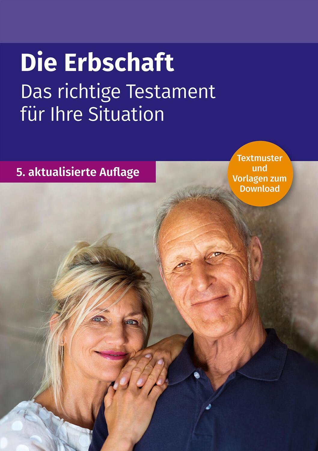 Cover: 9783965332195 | Die Erbschaft - das richtige Testament für Ihre Situation | Buch