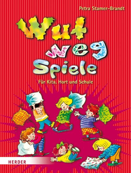 Cover: 9783451324024 | Wut-weg-Spiele | Petra Stamer-Brandt | Taschenbuch | Deutsch | 2015