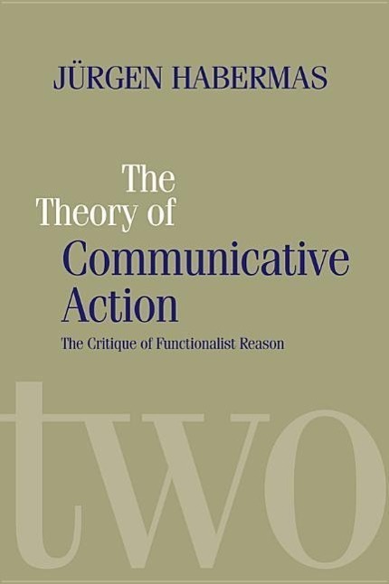 Cover: 9780745607702 | The Theory of Communicative Action | Jurgen Habermas | Taschenbuch