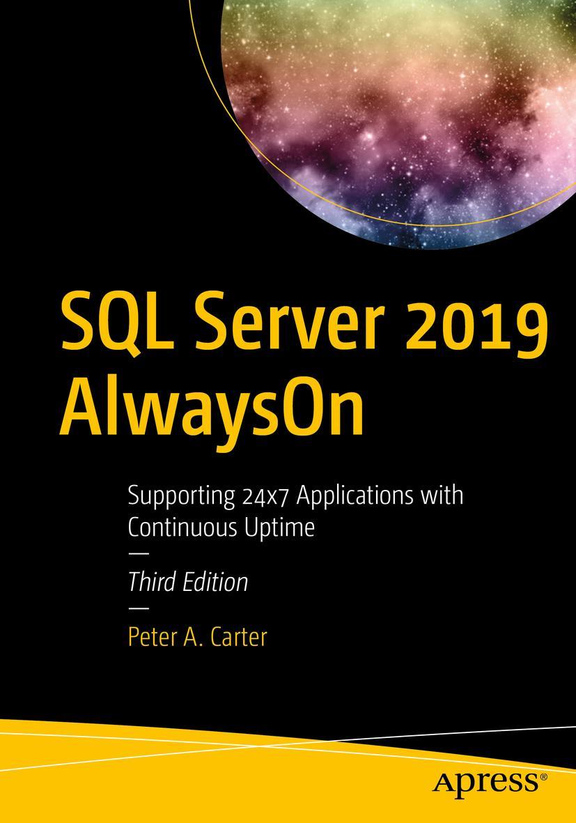 Cover: 9781484264782 | SQL Server 2019 AlwaysOn | Peter A. Carter | Taschenbuch | xv | 2020