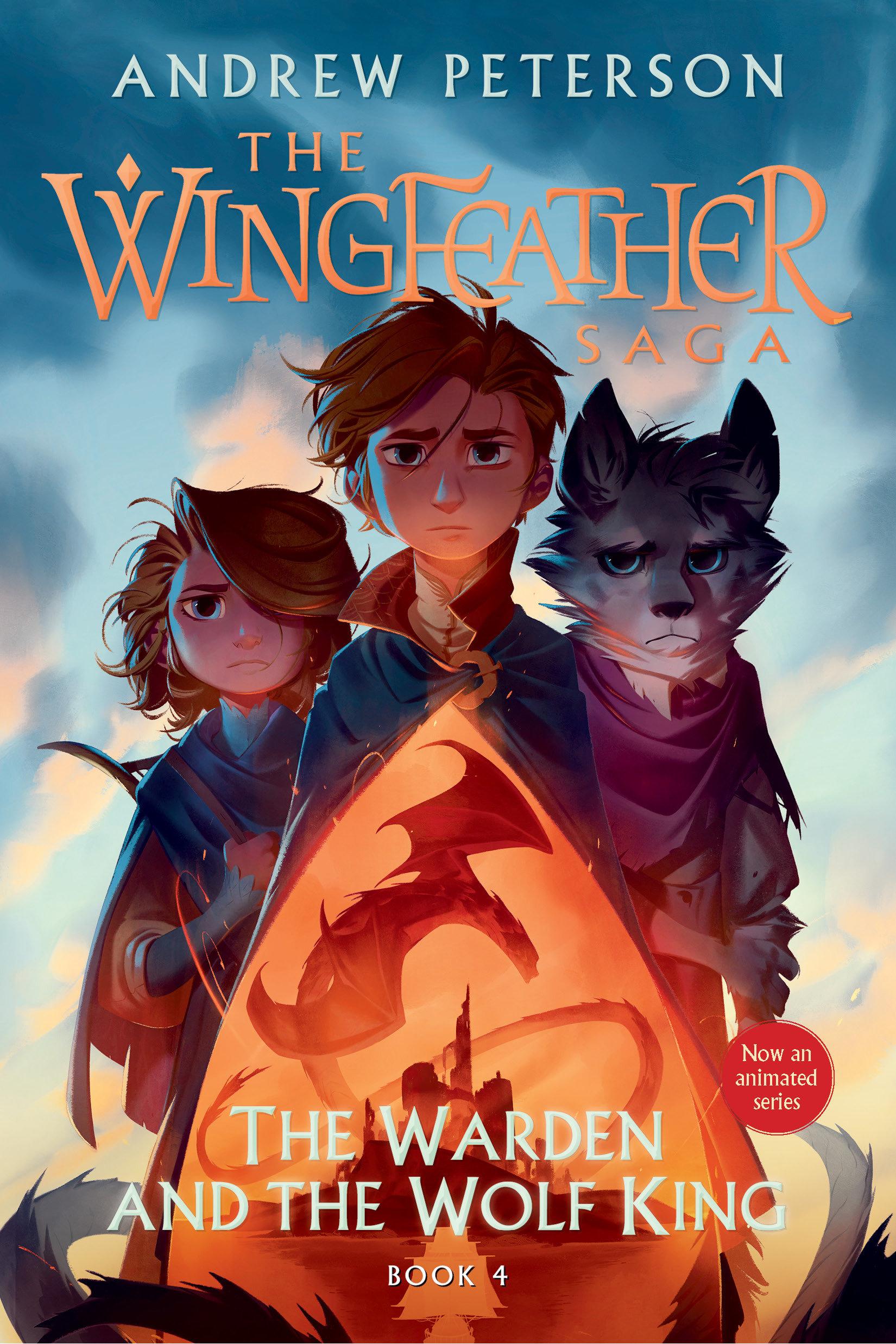 Cover: 9780593601426 | The Warden and the Wolf King | The Wingfeather Saga Book 4 | Peterson