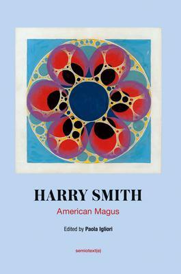 Cover: 9781635901641 | Harry Smith | American Magus | Paola Igliori | Taschenbuch | Englisch