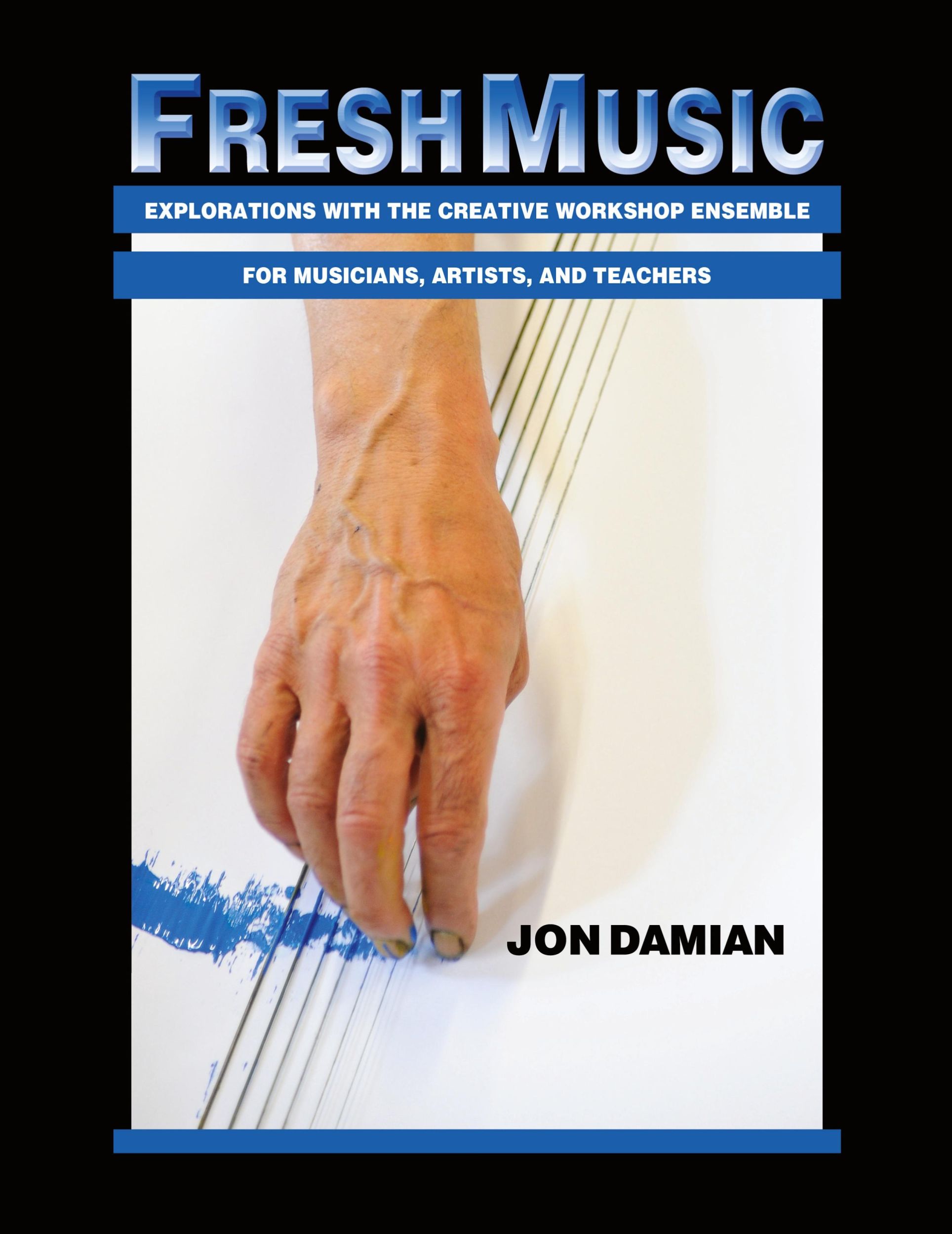 Cover: 9780986310508 | Fresh Music | Jon Damian | Taschenbuch | Kartoniert / Broschiert