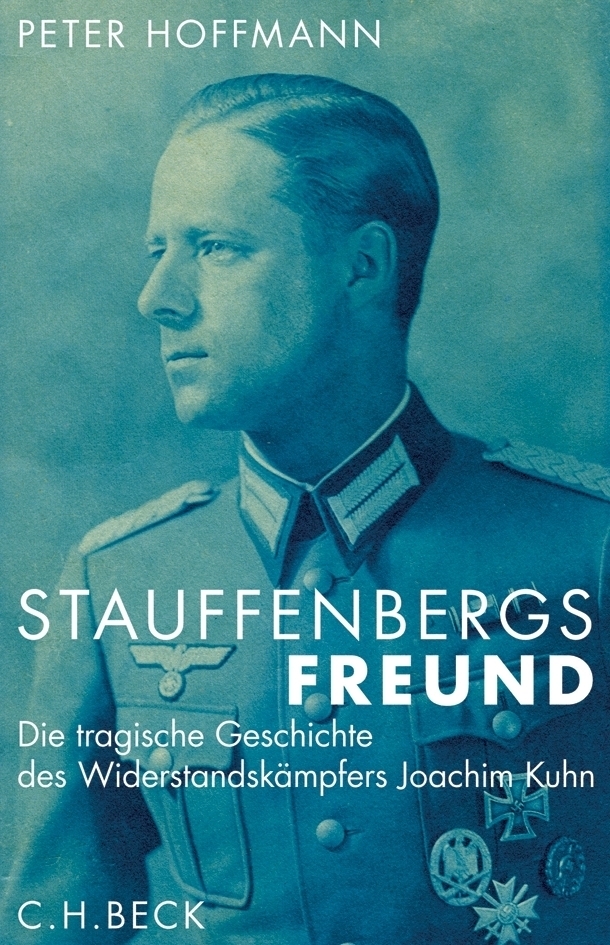 Cover: 9783406558108 | Stauffenbergs Freund | Peter Hoffmann | Buch | 246 S. | Deutsch | 2007