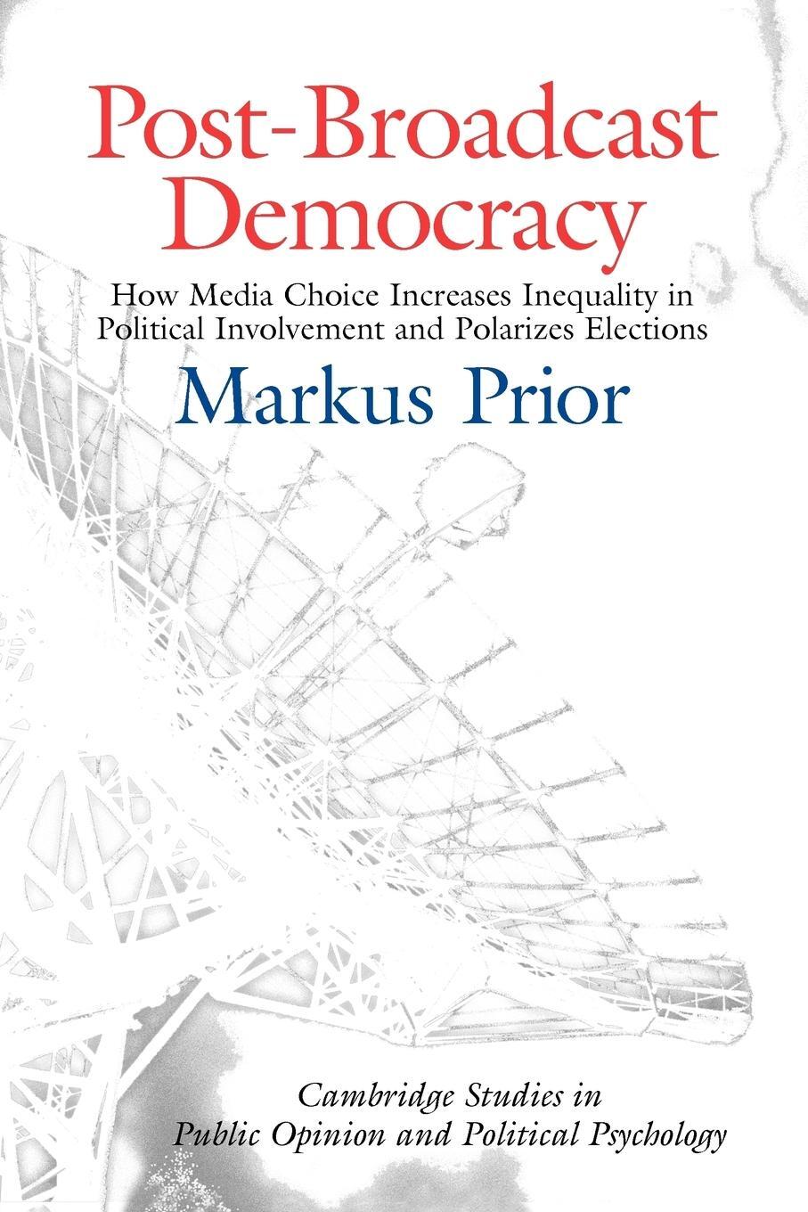 Cover: 9780521675338 | Post-Broadcast Democracy | Markus Prior | Taschenbuch | Paperback