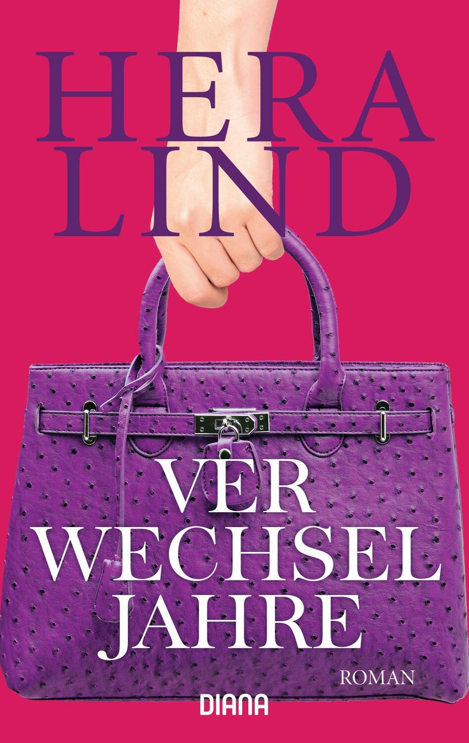 Cover: 9783453356900 | Verwechseljahre | Hera Lind | Taschenbuch | Deutsch | 2014 | Diana