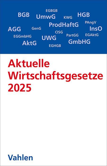 Cover: 9783800674190 | Aktuelle Wirtschaftsgesetze 2025 | Ulrich Döring | Taschenbuch | VIII