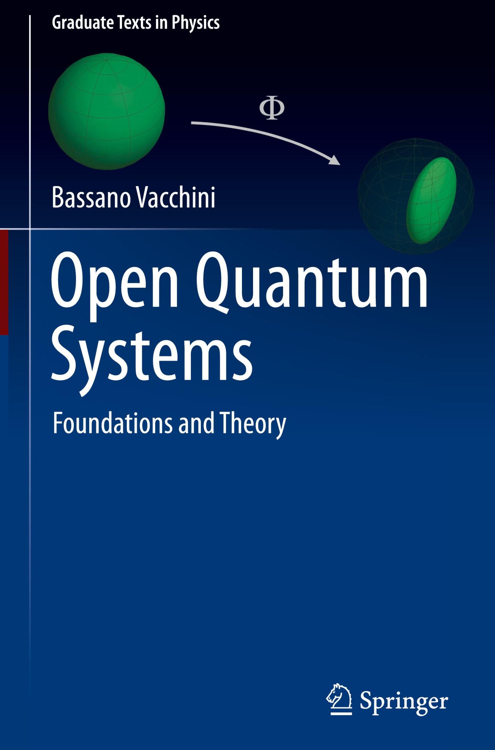 Cover: 9783031582172 | Open Quantum Systems | Foundations and Theory | Bassano Vacchini